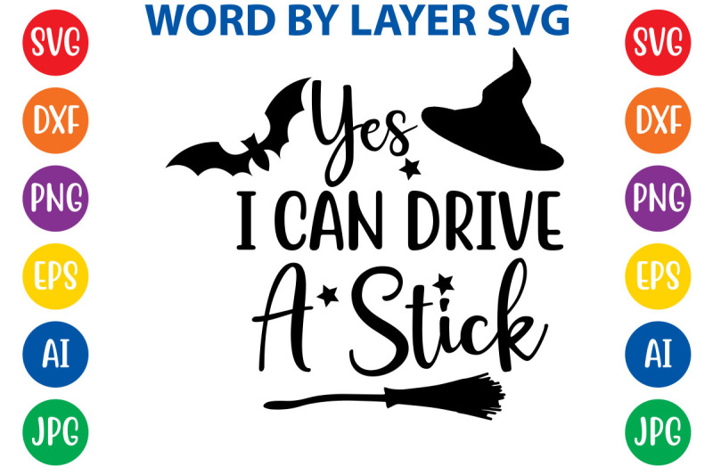 yes-i-can-drive-a-stick-svg-cut-file