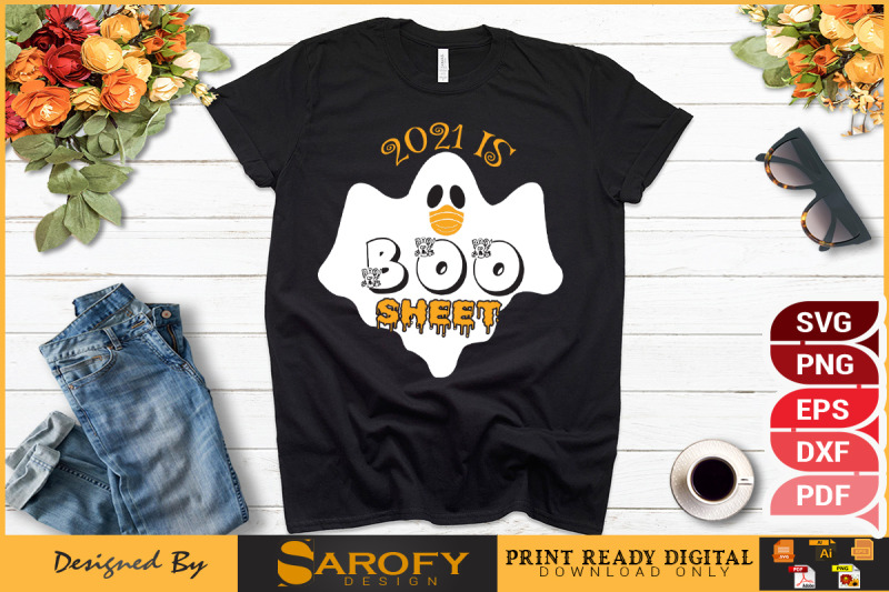2021-is-boo-sheet-funny-halloween-sublimation-design