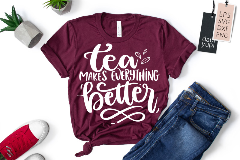 tea-makes-everything-better-svg-coaster-quotes