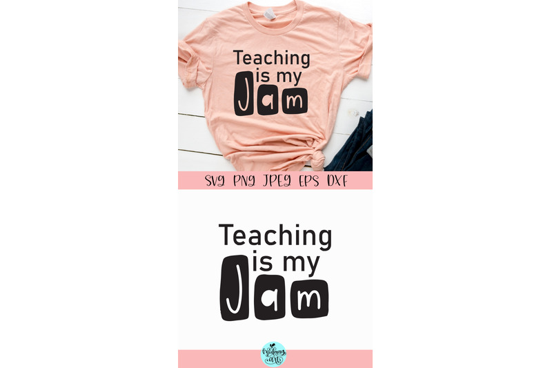 teaching-is-my-jam-svg-teacher-svg