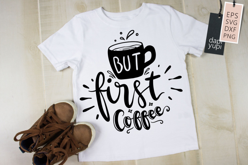 but-first-coffee-svg-coffee-quotes