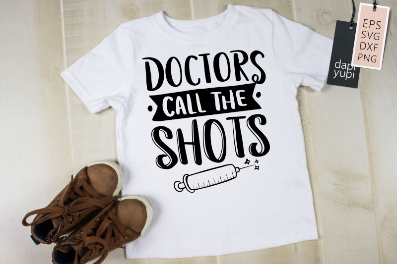 doctors-call-the-shots-svg-doctor-quotes