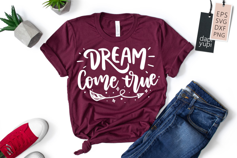 dream-come-true-svg-dream-quotes