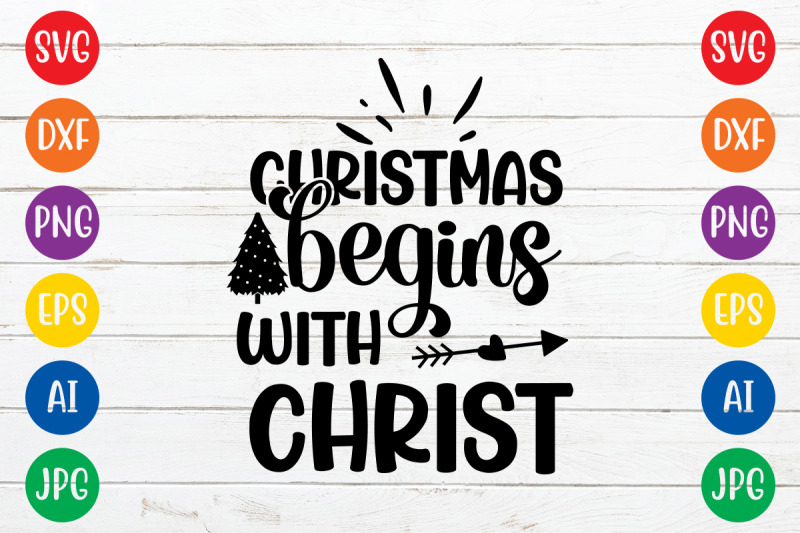 christmas-begins-with-christ-svg-cut-file