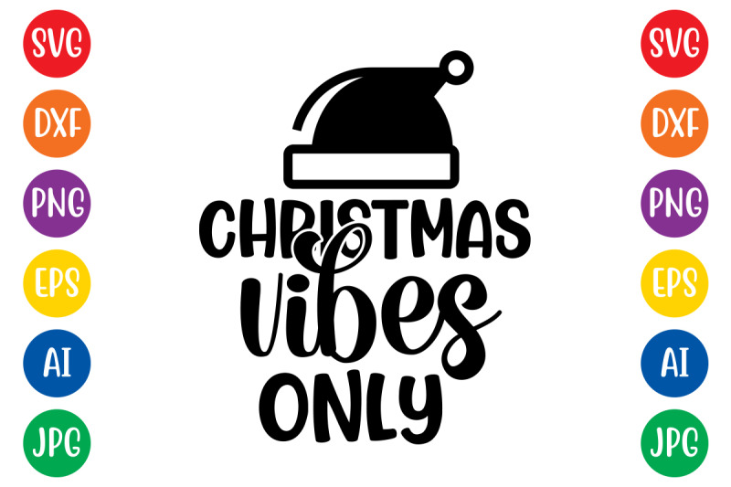 christmas-vibes-only-svg-cut-file