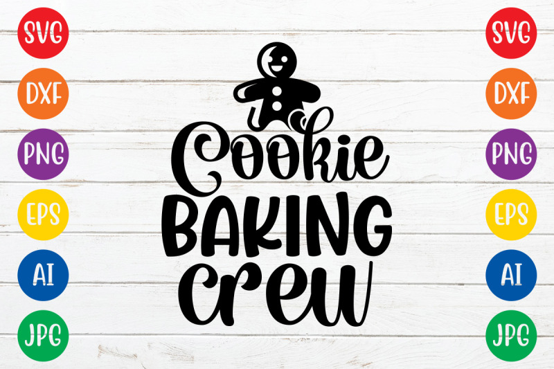 Cookie Baking Crew Svg Cut File By Ismetarabd Thehungryjpeg 