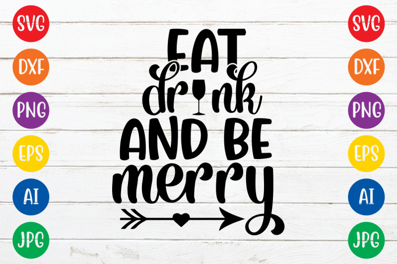 eat-drink-and-be-merry-svg-cut-file