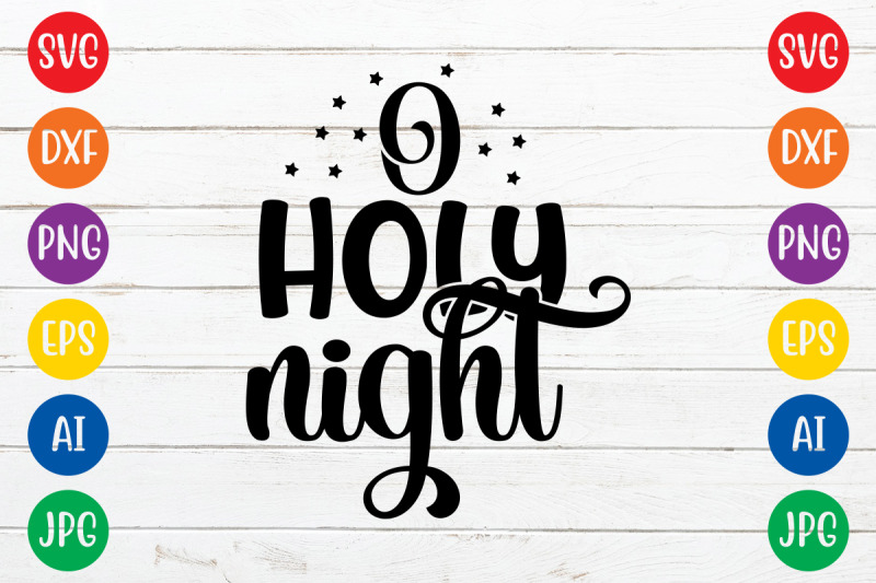 o-holy-night-svg-cut-file