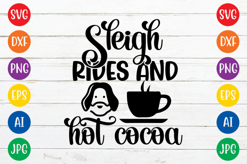 sleigh-rides-and-hot-cocoa-svg-cut-file