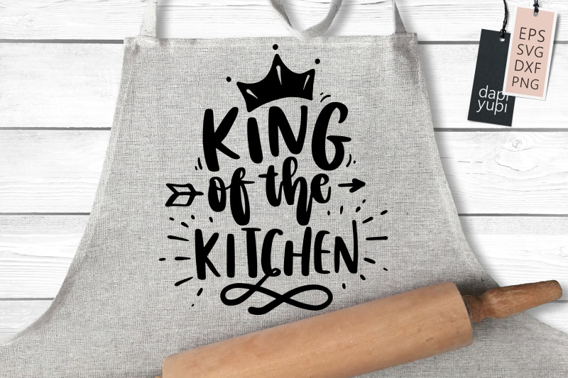 king-of-the-kitchen-svg-funny-apron-quotes