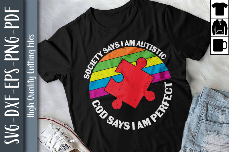 society-says-i-039-m-autistic-perfect-autism