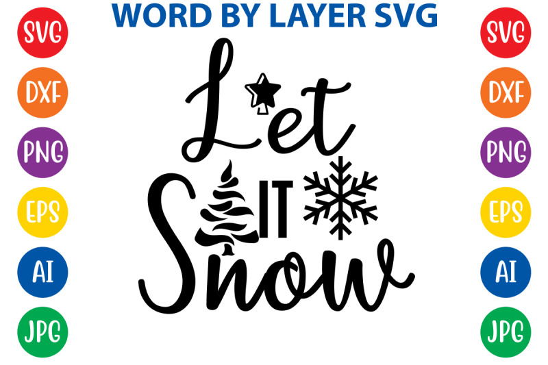 let-it-snow-svg-cut-file