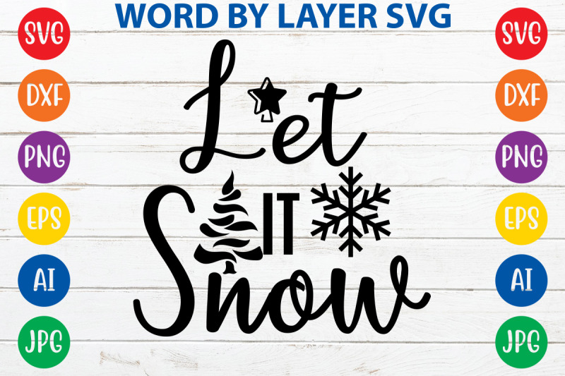 let-it-snow-svg-cut-file