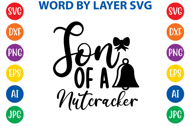 son-of-a-nutcracker-svg-cut-file