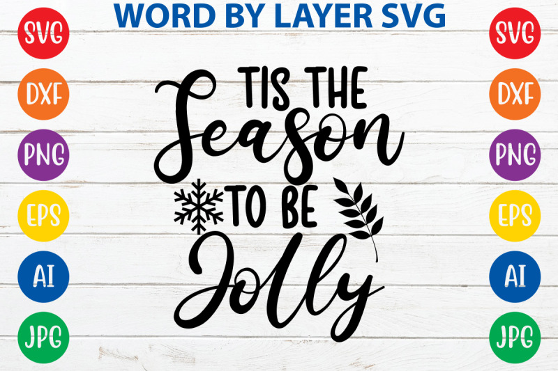 tis-the-season-to-be-jolly-svg-cut-file