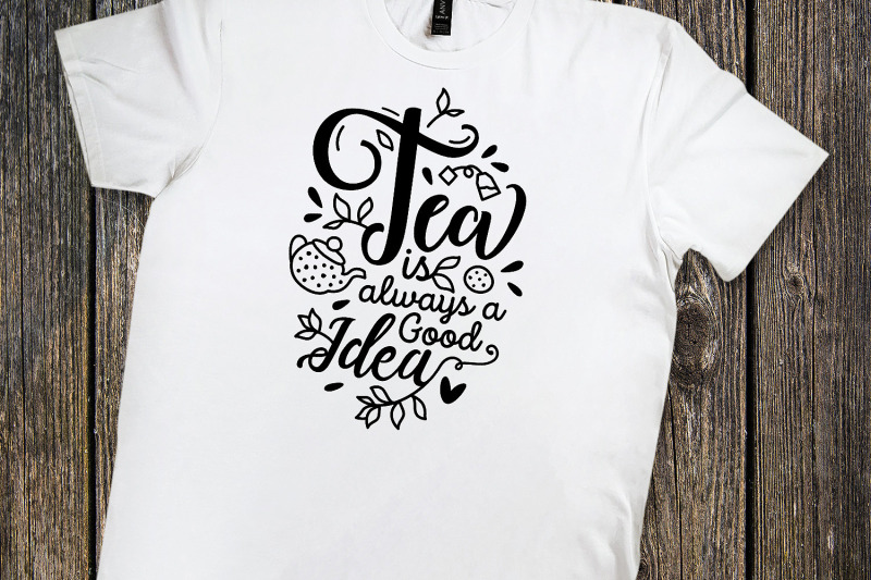 tea-is-always-a-good-idea
