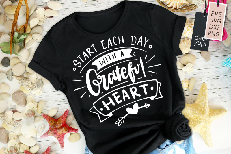 starts-each-day-with-a-grateful-heart-svg-grateful-quotes