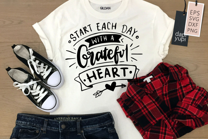 starts-each-day-with-a-grateful-heart-svg-grateful-quotes