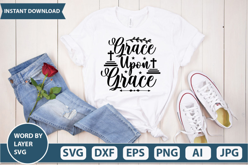 grace-upon-grace-svg-cut-file