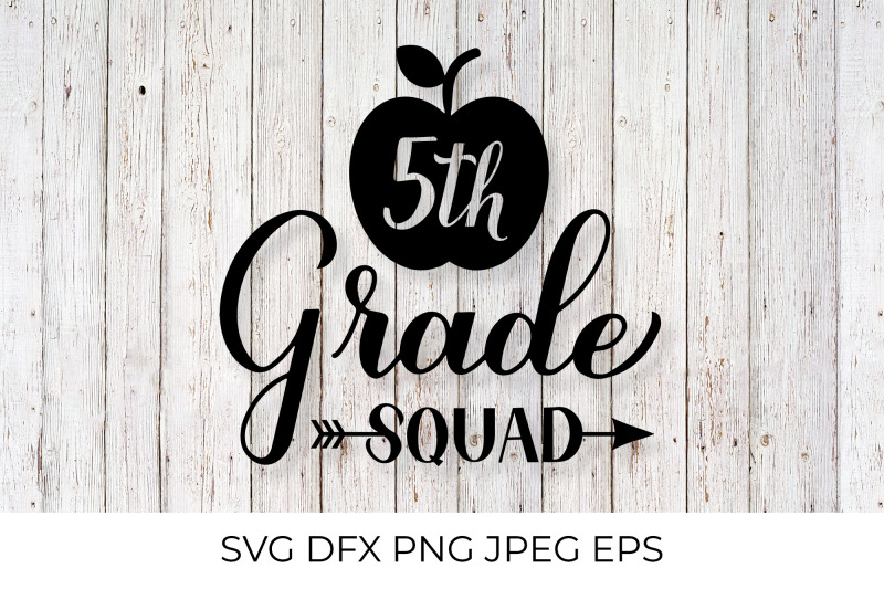 5th-grade-squad-lettering-first-day-of-school-svg