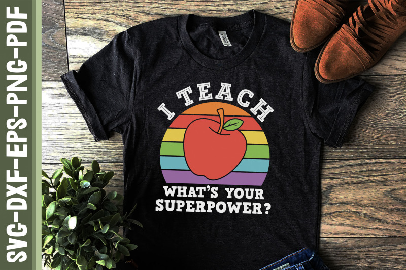 teacher-i-teach-what-039-s-your-super-power