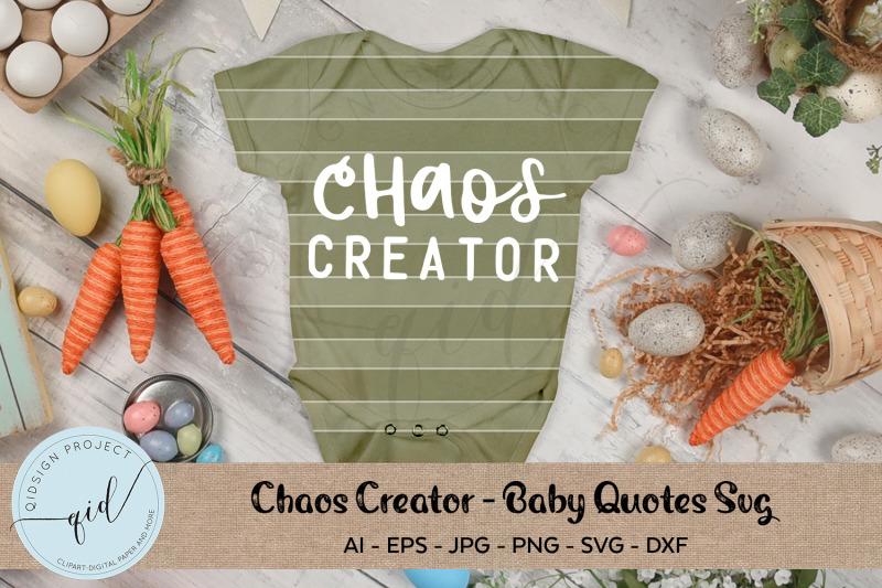 chaos-creator-baby-quotes-svg