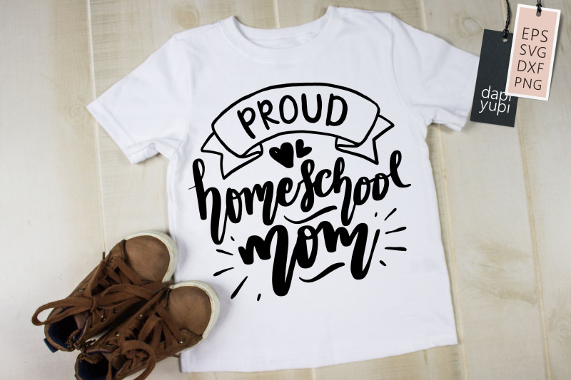 proud-homeschool-mom-svg-homeschool-quotes