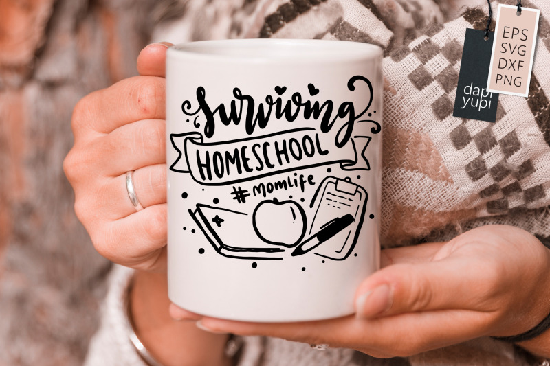 surviving-homeschool-svg-homeschool-quotes