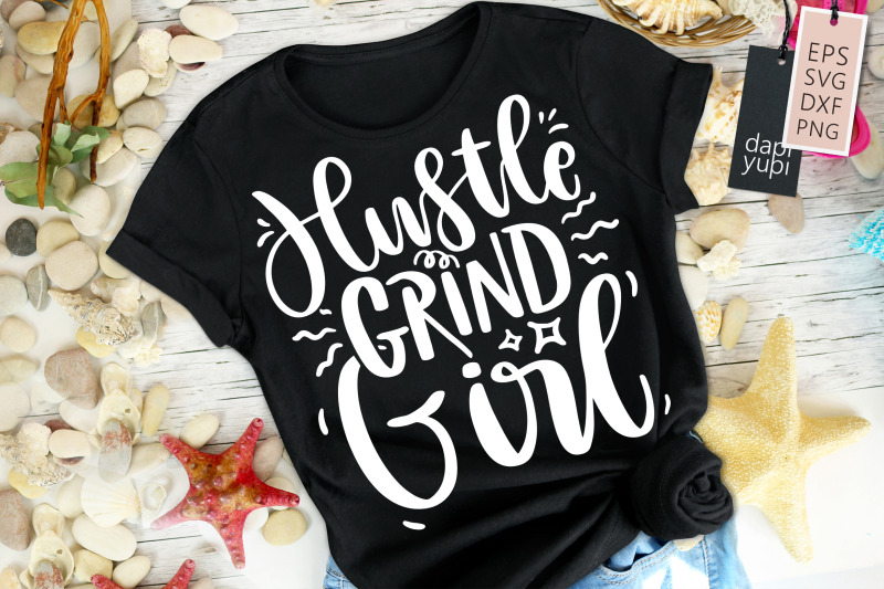 hustle-grind-girl-svg-hustle-mom-quotes