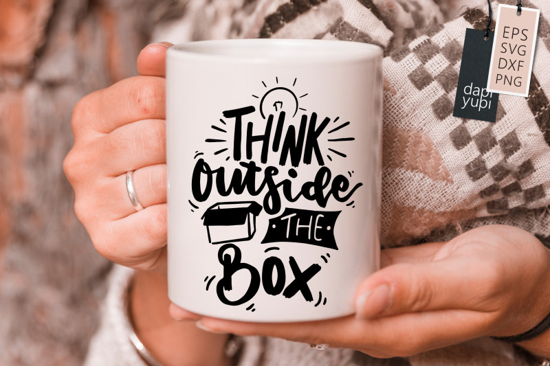 think-outside-the-box-svg-inspirational-quotes