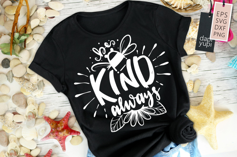 be-kind-always-svg-kindness-quotes