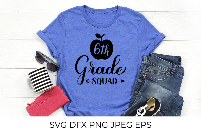 6th-grade-squad-lettering-first-day-of-school-svg