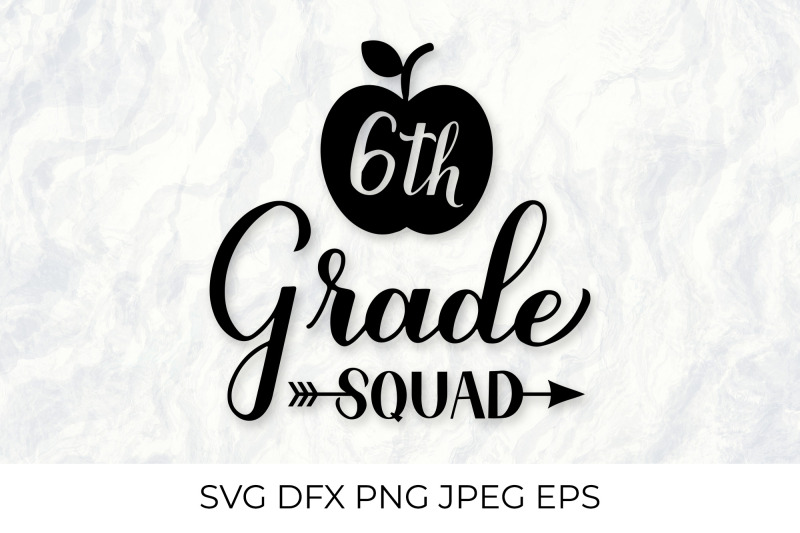 6th-grade-squad-lettering-first-day-of-school-svg