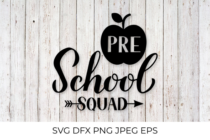 preschool-squad-lettering-first-day-of-school-svg