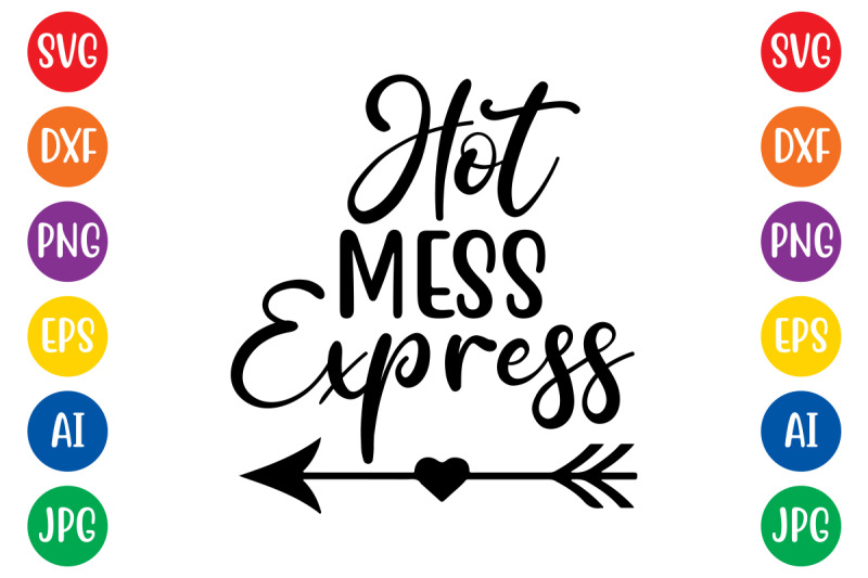 hot-mess-express1-svg-cut-file