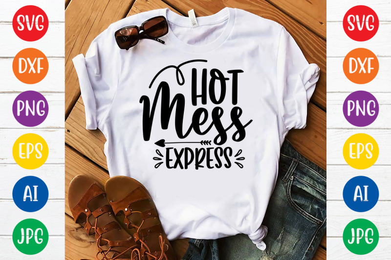 hot-mess-express15-svg-cut-file