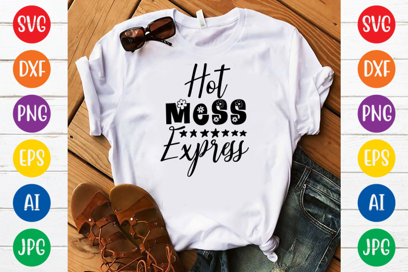 hot-mess-express19-svg-cut-file