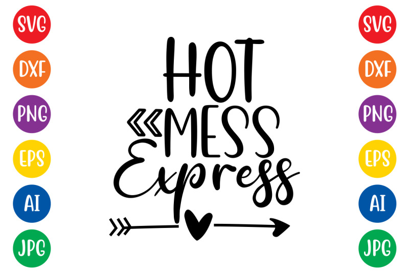 hot-mess-express20-svgc-cut-file