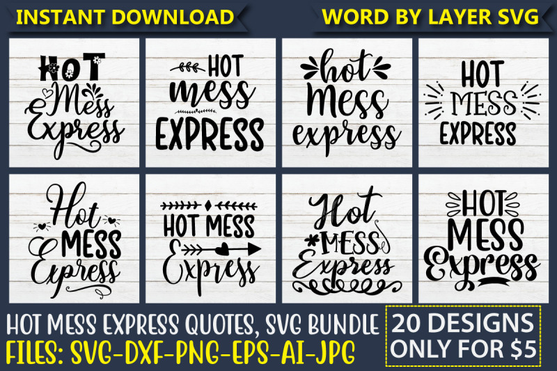 hot-mess-express-quotes-svg-bundle