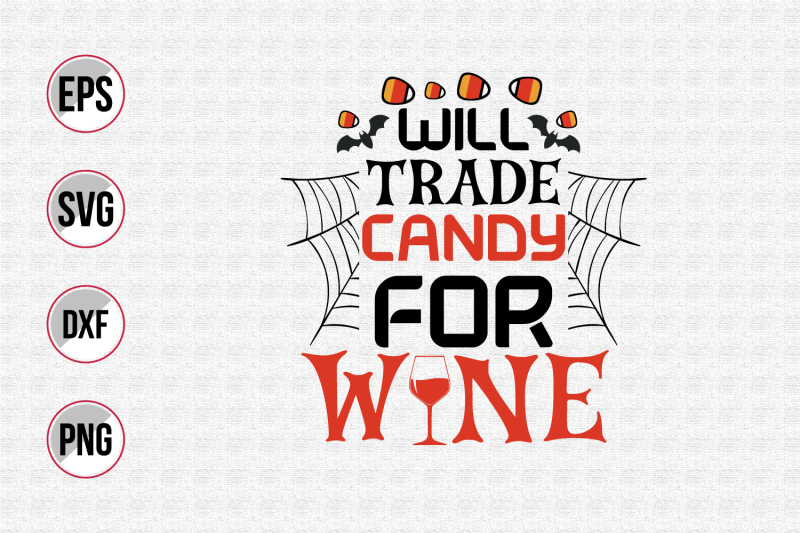 will-trade-candy-for-wine-svg
