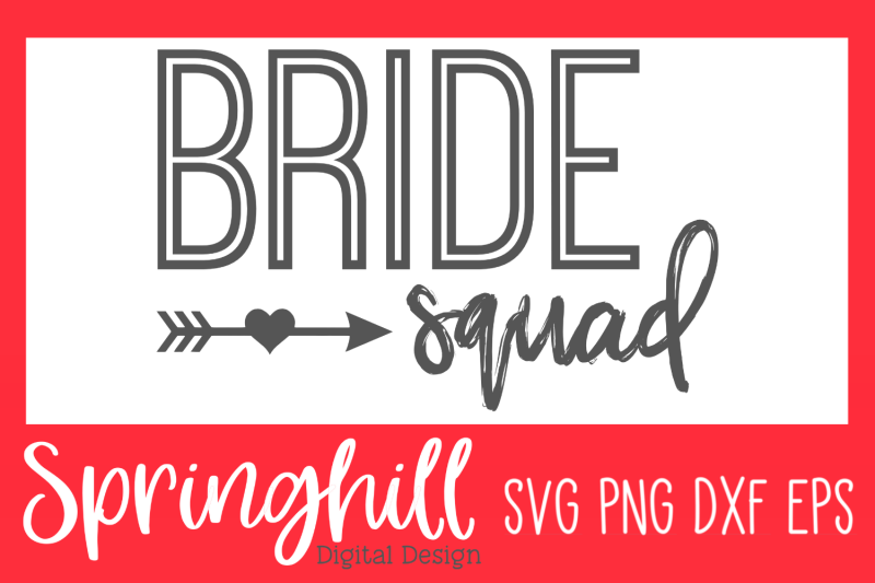 bride-squad-wedding-t-shirt-or-wood-sign-svg-png-dxf-amp-eps-design-file