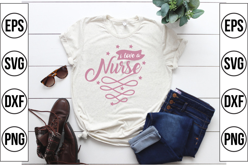 i-love-a-nurse-svg-cut-file