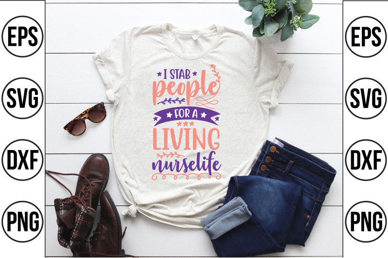 i-stab-people-for-a-living-nurselife-svg-cut-file