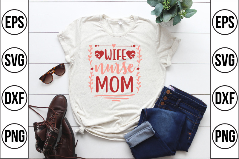 wife-nurse-mom-svg-cut-file