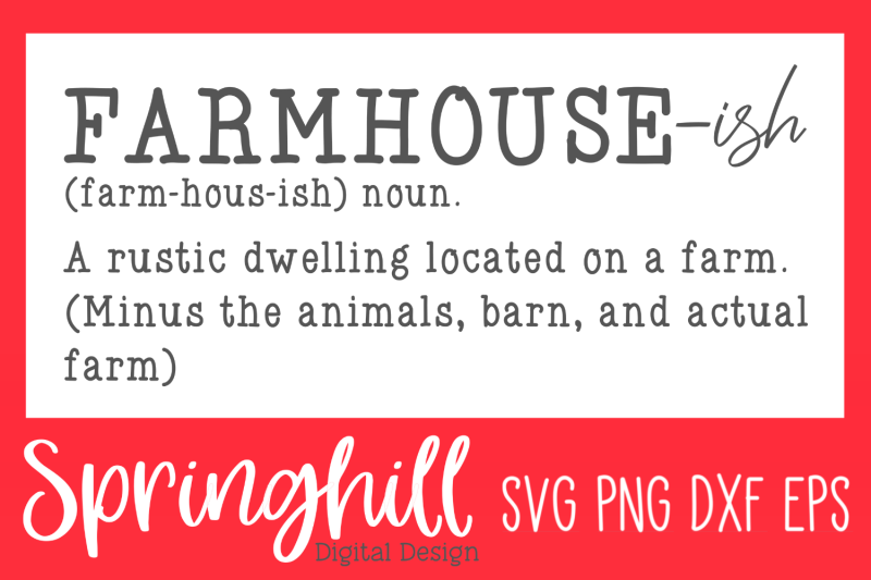 farmhouse-ish-definition-svg-png-dxf-amp-eps-design-cut-files
