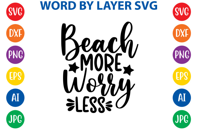 beach-more-worry-less-svg-cut-file