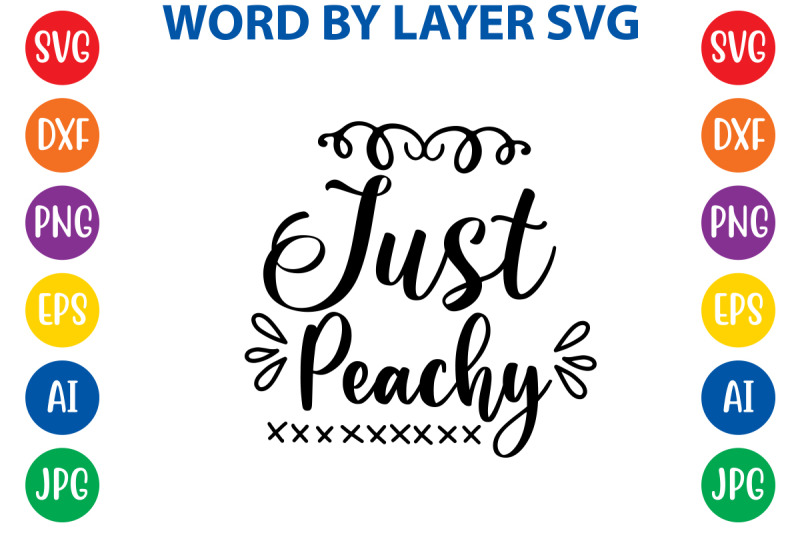 just-peachy-svg-cut-file