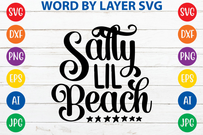 salty-lil-beach-svg-cut-file