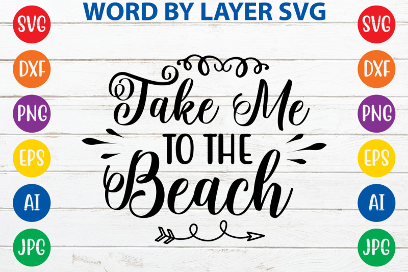 take-me-to-the-beach-svg-cut-file