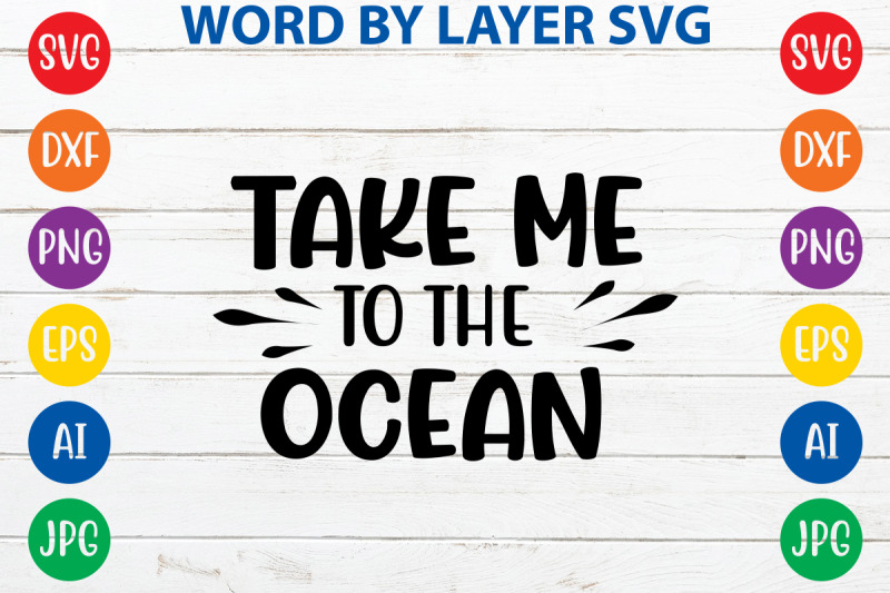 take-me-to-the-ocean-svg-cut-file